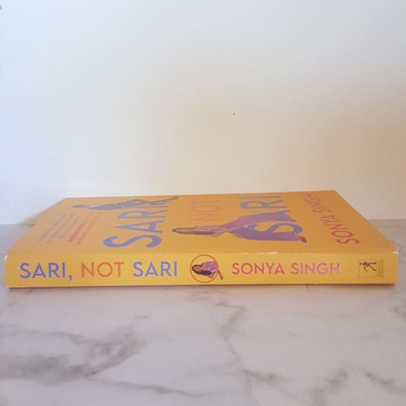 Sari, Not Sari Novel by Sonya Singh - Picture 6 of 7